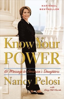 Know Your Power: A Message to America's Daughters 1