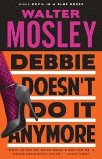bokomslag Debbie Doesn't Do It Anymore