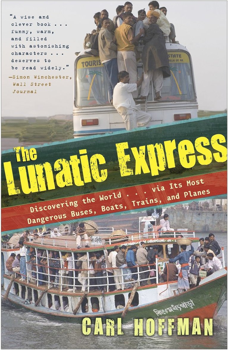 Carl Hoffman - Lunatic Express, Häftad
