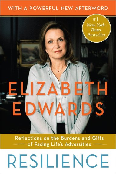 Elizabeth Edwards - Resilience, Häftad