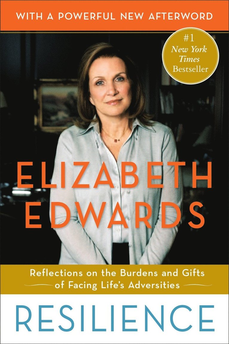 Elizabeth Edwards - Resilience, Häftad