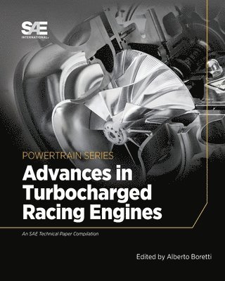 Alberto Boretti - Advances in Turbocharged Racing Engines, Häftad
