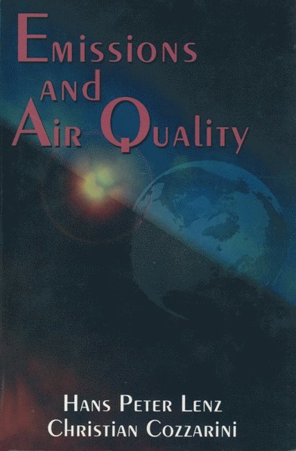 Hans P. Lenz - Emissions and Air Quality, Häftad