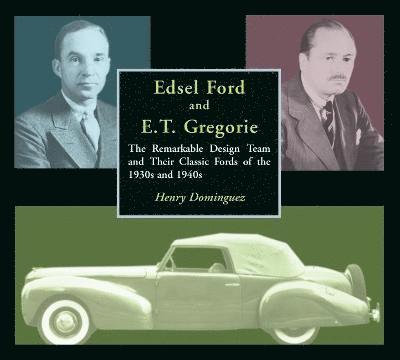 Edsel Ford and E. T. Gregorie 1