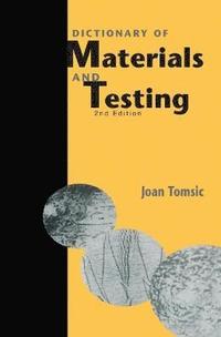 bokomslag Dictionary of Materials and Testing