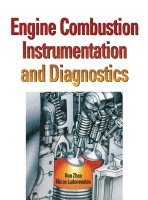 Nicos Ladommatos, Hua Zhao - Engine Combustion Instrumentation and Diagnostics, Inbunden
