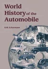 bokomslag World History of the Automobile