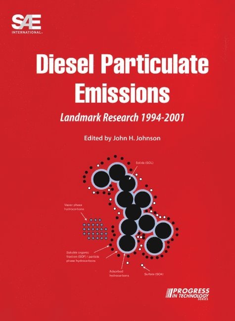 John H Johnson - Diesel Particulate Emissions Landmark Research 1994-2001, Häftad