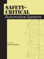 Juan R. Pimentel - Safety-Critical Automotive Systems, Häftad