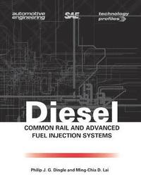 bokomslag Diesel Common Rail and Advanced Fuel Injection Systems