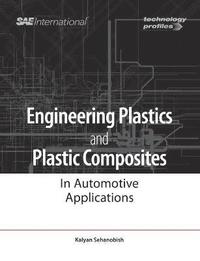 bokomslag Engineering Plastics and Plastic Composites in Automotive Applications