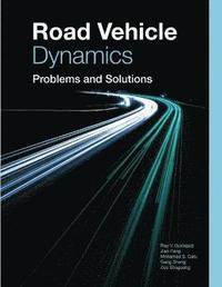 bokomslag Road Vehicle Dynamics Problems and Solutions