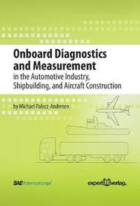 bokomslag Onboard Diagnostics and Measurement in the Automative Industry, Shipbuilding and Aircraft Construction
