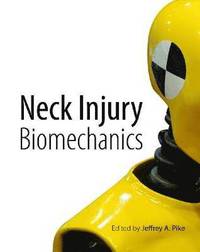 bokomslag Neck Injury Biomechanics
