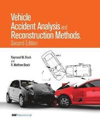 bokomslag Vehicle Accident Analysis and Reconstruction Methods