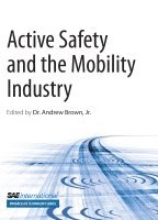 Andrew Brown - Active Safety and the Mobility Industry, Häftad