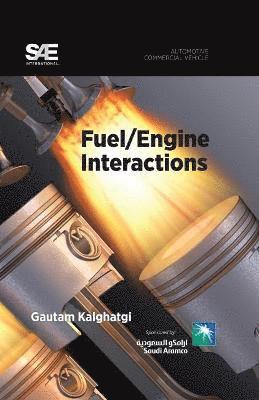 Fuel/Engine Interactions 1