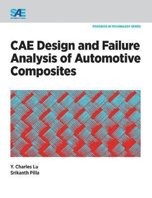 CAE Design and Failure Analysis of Automotive Composites 1