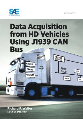 Data Acquisition from HD Vehicles Using J1939 CAN Bus 1
