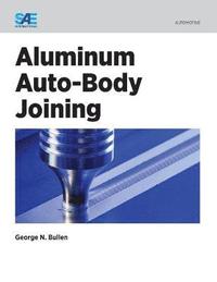 bokomslag Aluminum Auto-Body Joining