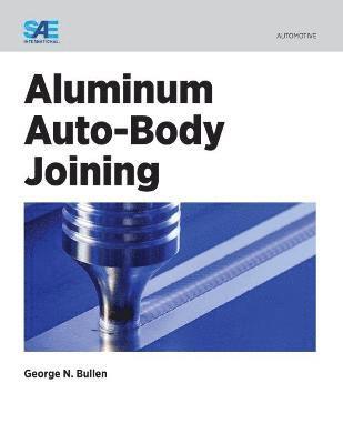 Aluminum Auto-Body Joining 1