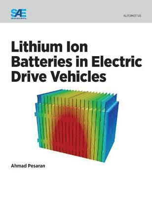 Lithium Ion Batteries in Electric Drive Vehicles 1