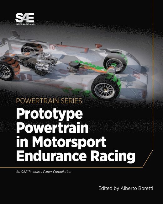 Prototype Powertrain in Motorsport Endurance Racing