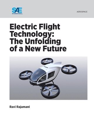 Ravi Rajamani - Electric Flight Technology, Häftad