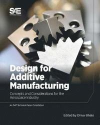 bokomslag Design for Additive Manufacturing