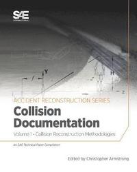 bokomslag Collision Reconstruction Methodologies Volume 1