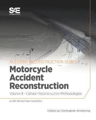 Collision Reconstruction Methodologies Volume 4 1