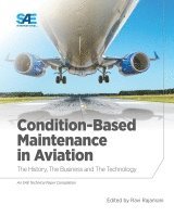Ravi Rajamani - Condition-Based Maintenance in Aviation, Häftad