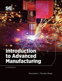 bokomslag Introduction to Advanced Manufacturing