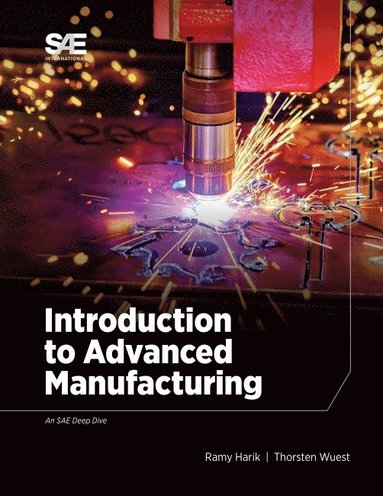 bokomslag Introduction to Advanced Manufacturing