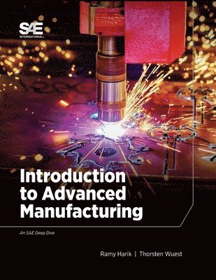 Introduction to Advanced Manufacturing 1