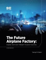 Future of Airplane Factory