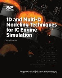 bokomslag 1D and Multi-D Modeling Techniques for IC Engine Simulation