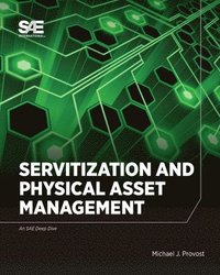 bokomslag Servitization and Physical Asset Management