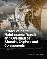 bokomslag Introduction to Maintenance, Repair and Overhaul of Aircraft, Engines and Components