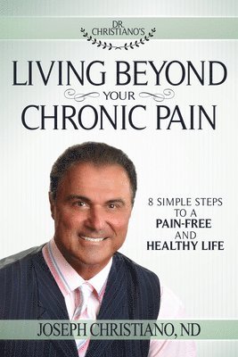Living Beyond Your Chronic Pain 1