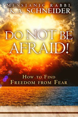 Do Not Be Afraid! 1