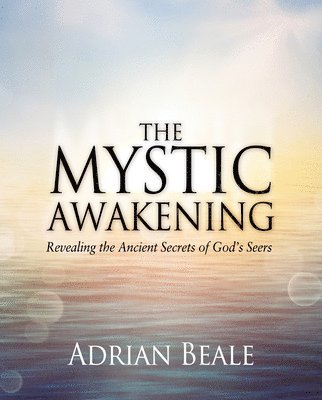 The Mystic Awakening 1