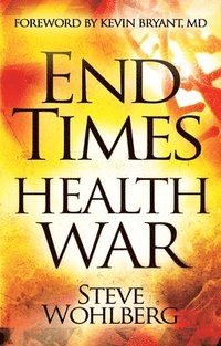 bokomslag End Times Health War