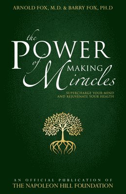 Arnold Fox, Barry Fox - Power of Making Miracles, Häftad