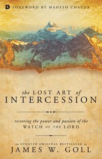 bokomslag Lost Art Of Intercession, The