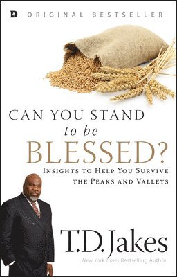 T. D. Jakes, T.D. Jakes - Can You Stand to Be Blessed?, Häftad