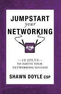 bokomslag Jumpstart Your Networking