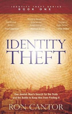 Ron Cantor - Identity Theft, Inbunden