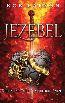 Bob Larson - Jezebel, Inbunden