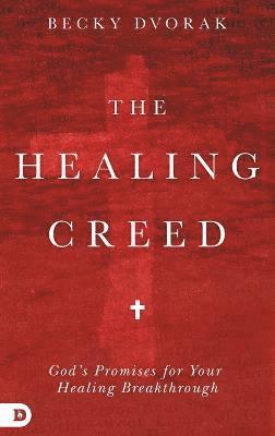 bokomslag The Healing Creed